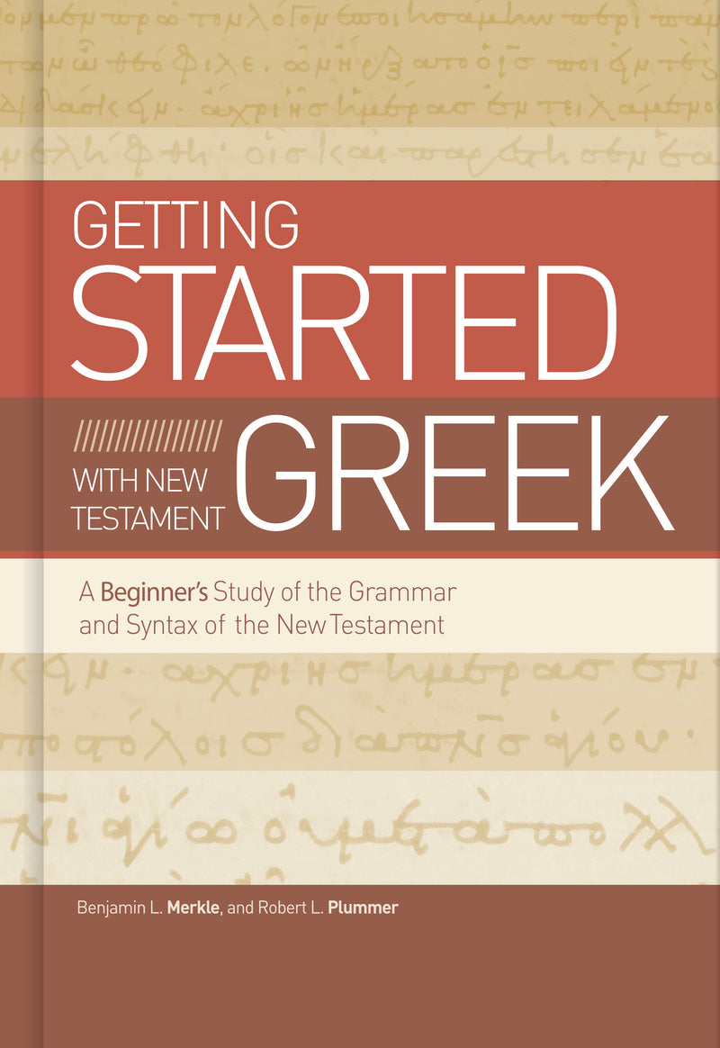 Getting Started with New Testament Greek - Re-vived