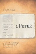 1 Peter - Exegetical Guide to the Greek New Testament Paperback - Greg Forbes - Re-vived.com