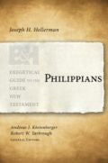 Philippians - Exegetical Guide to the Greek New Testament Paperback - Joseph Hellerman - Re-vived.com