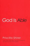 God Is Able Paperback Book - Priscilla Shirer - Re-vived.com