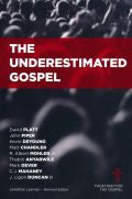 The Underestimated Gospel Paperback Book - Various Authors - Re-vived.com