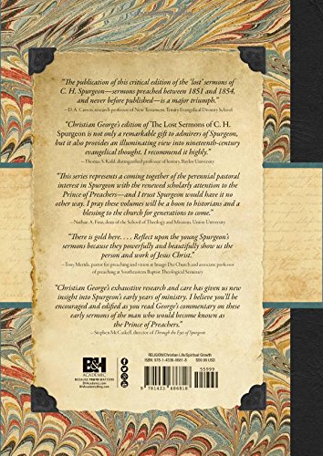 The Lost Sermons of C. H. Spurgeon - Re-vived