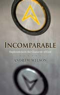 Incomparable Paperback Book - Andrew Wilson - Re-vived.com