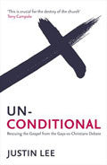 Unconditional Paperback Book - Justin Lee - Re-vived.com