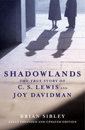 Shadowlands: The True Story Of C S Lewis And Joy Davidman Paperback Book - Brian Sibley - Re-vived.com