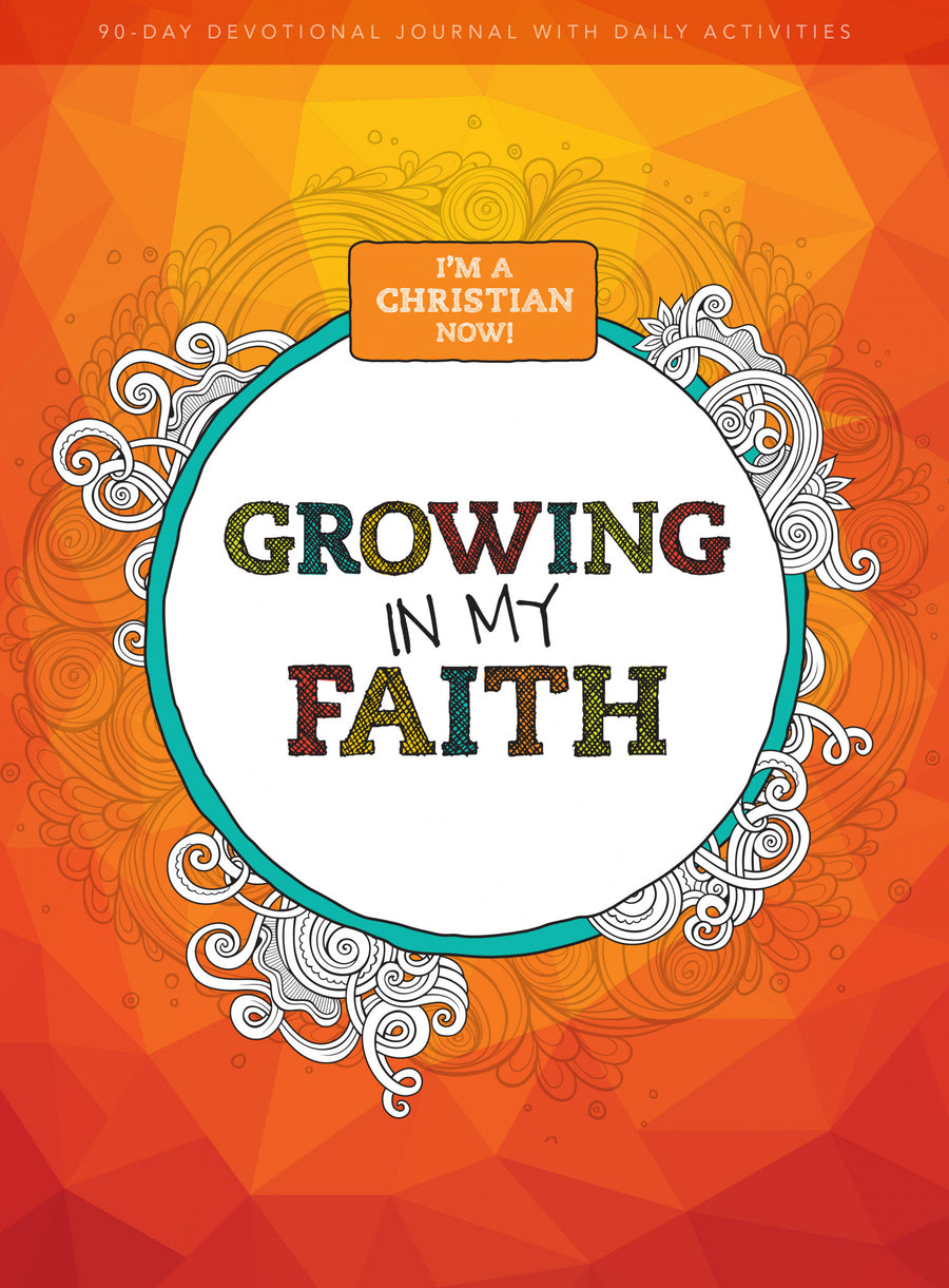 I'm A Christian Now: Growing In My Faith - Re-vived