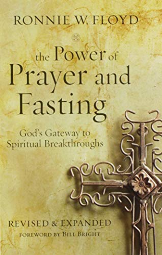 The Power Of Prayer And Fasting