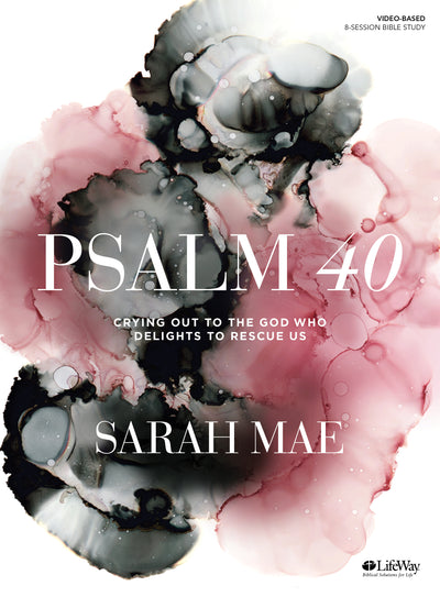 Psalm 40 Bible Study Book - Re-vived