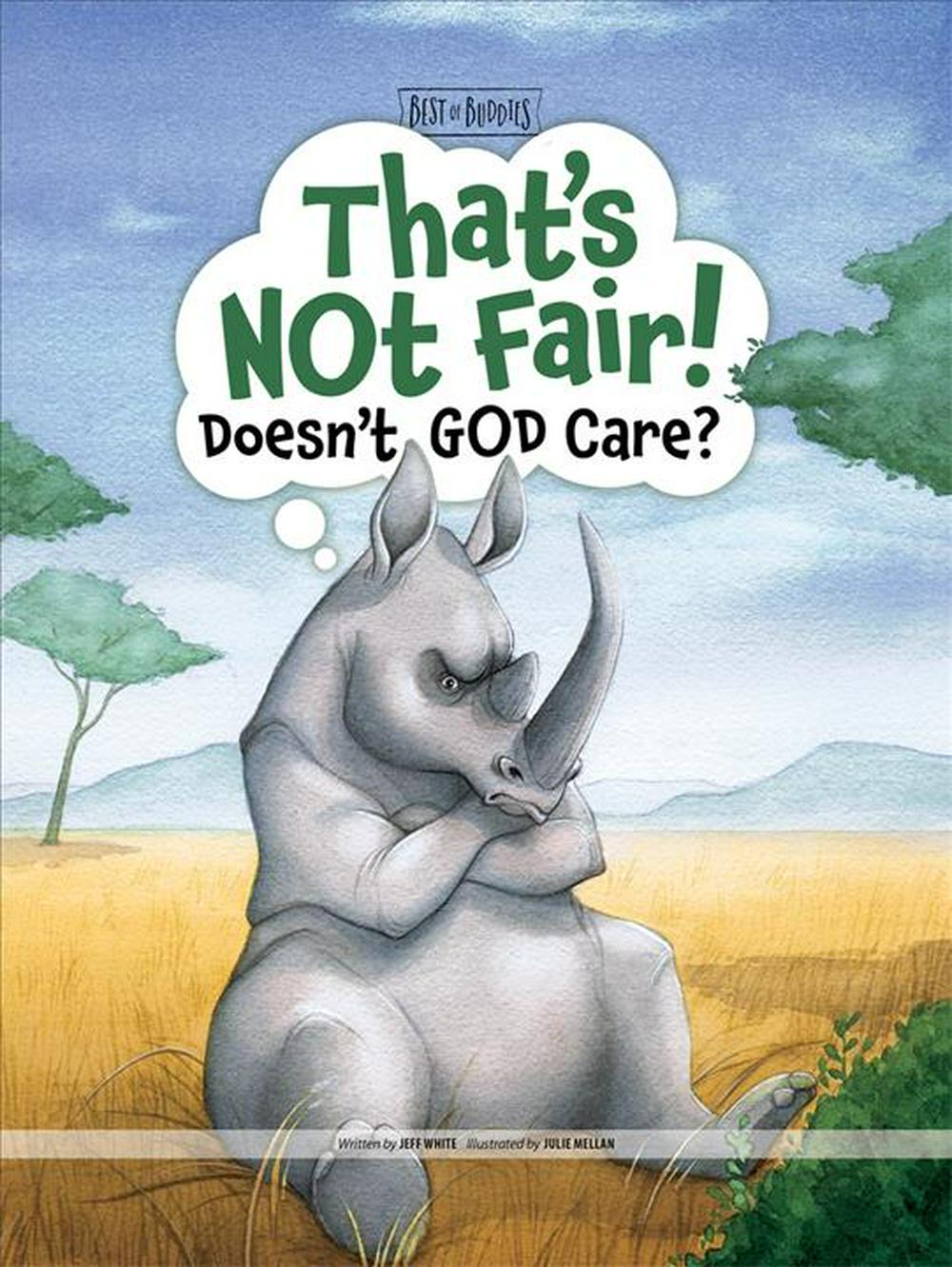 That's Not Fair! Doesn't God Care? - Re-vived