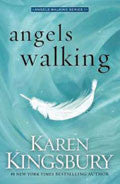 Angels Walking Paperback - Karen Kingsbury - Re-vived.com