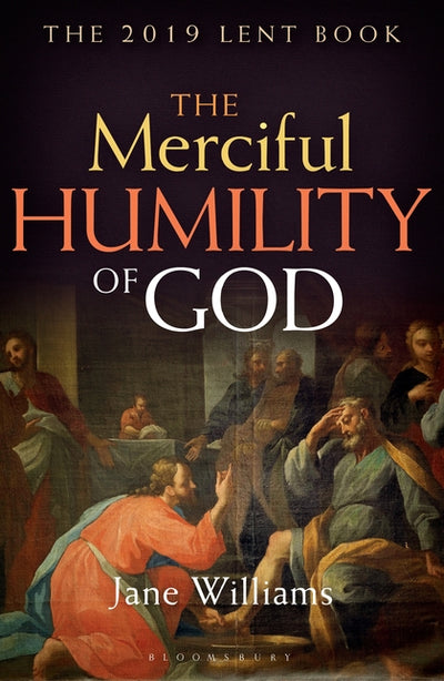 The Merciful Humility of God - Lent 2019 - Re-vived