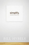 Simplify Paperback - Bill Hybels - Re-vived.com