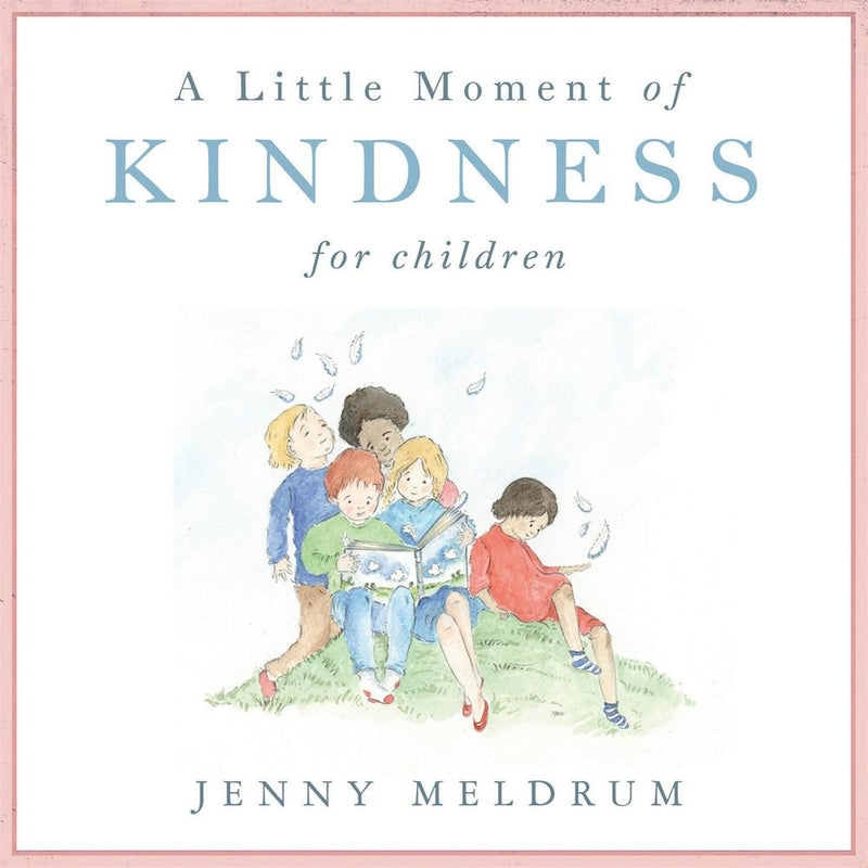 A Little Moment Of Kindness For Children
