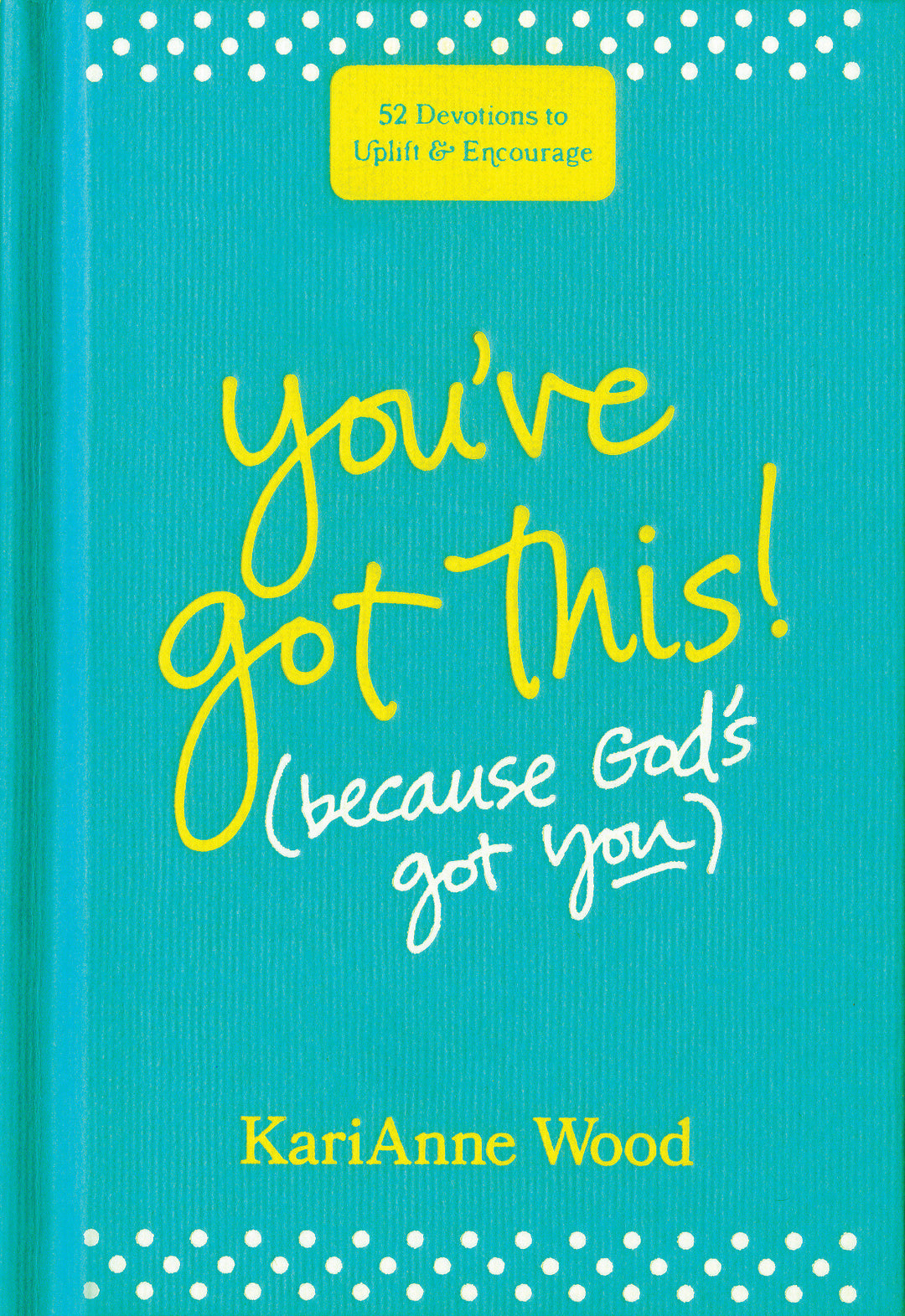 You’ve Got This (Because God’s Got You) - Re-vived