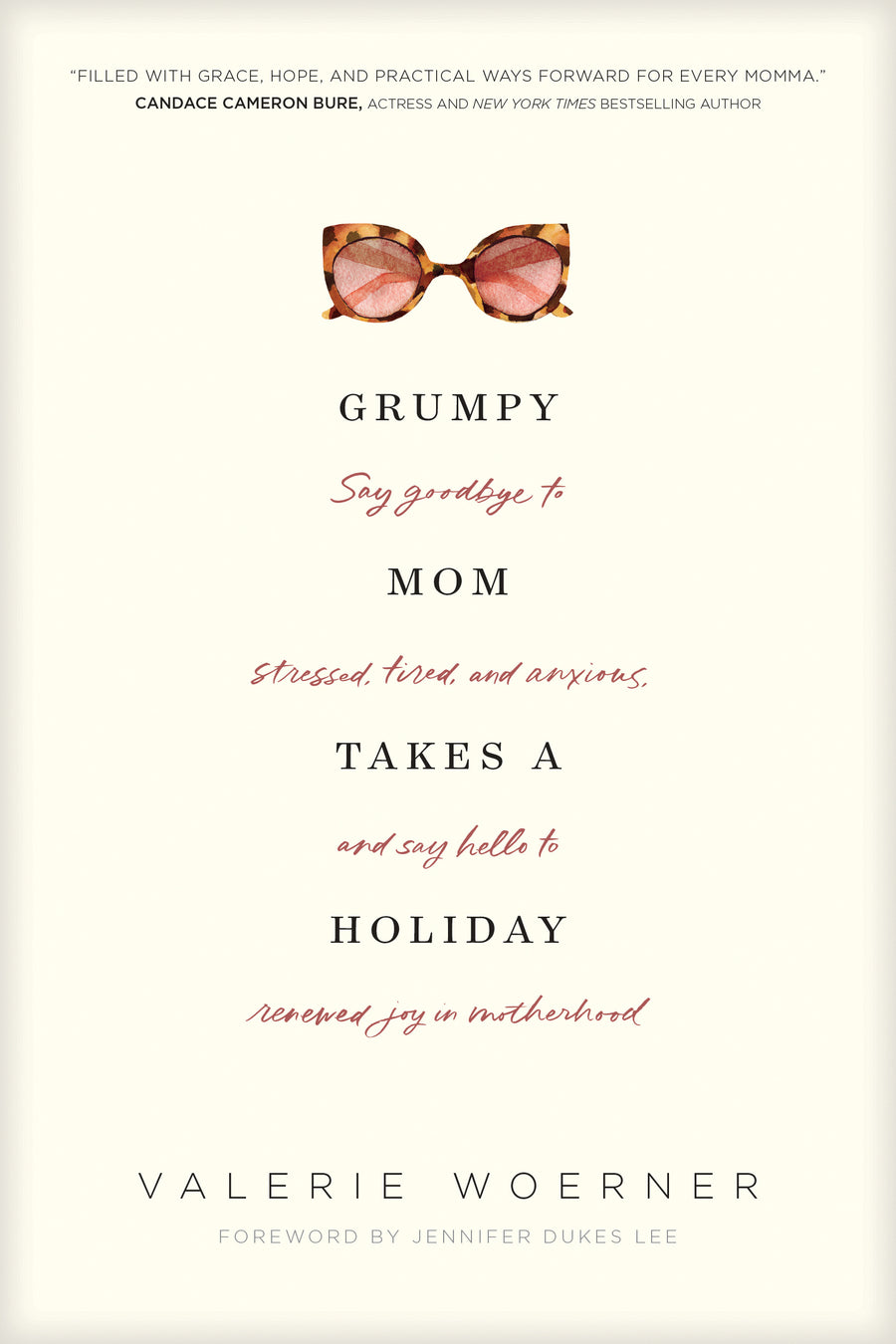 Grumpy Mom Takes a Holiday - Re-vived