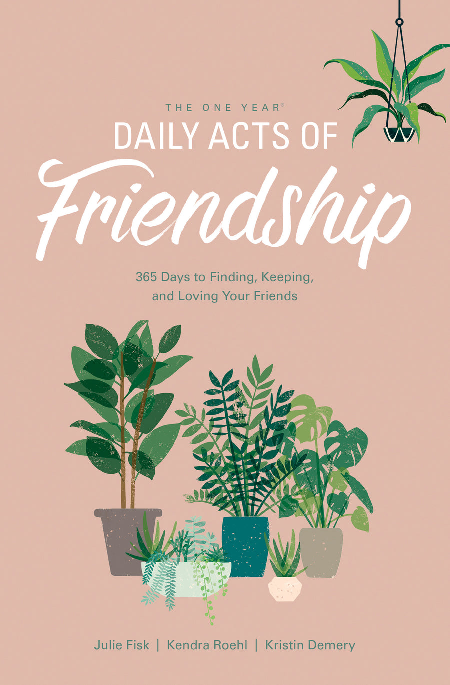 The One Year Daily Acts of Friendship - Re-vived