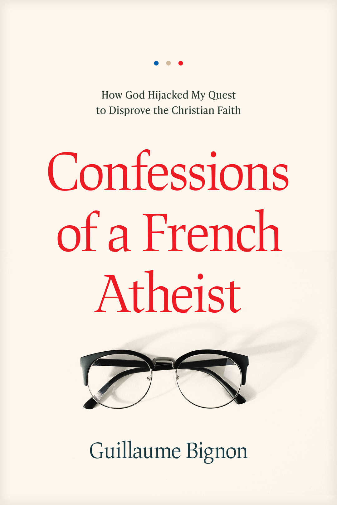 Confessions of a French Atheist - Re-vived