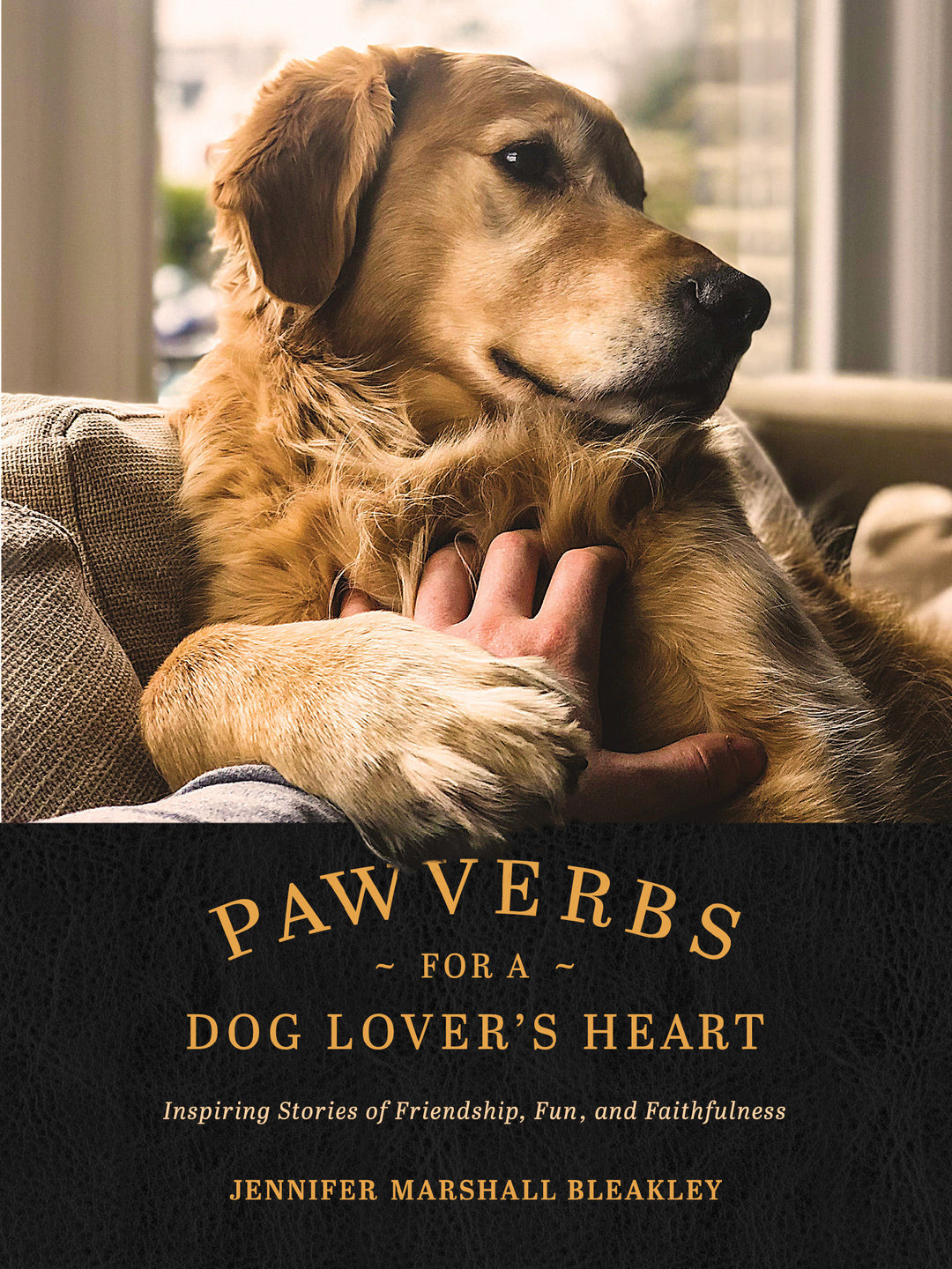 Pawverbs for a Dog Lover’s Heart - Re-vived
