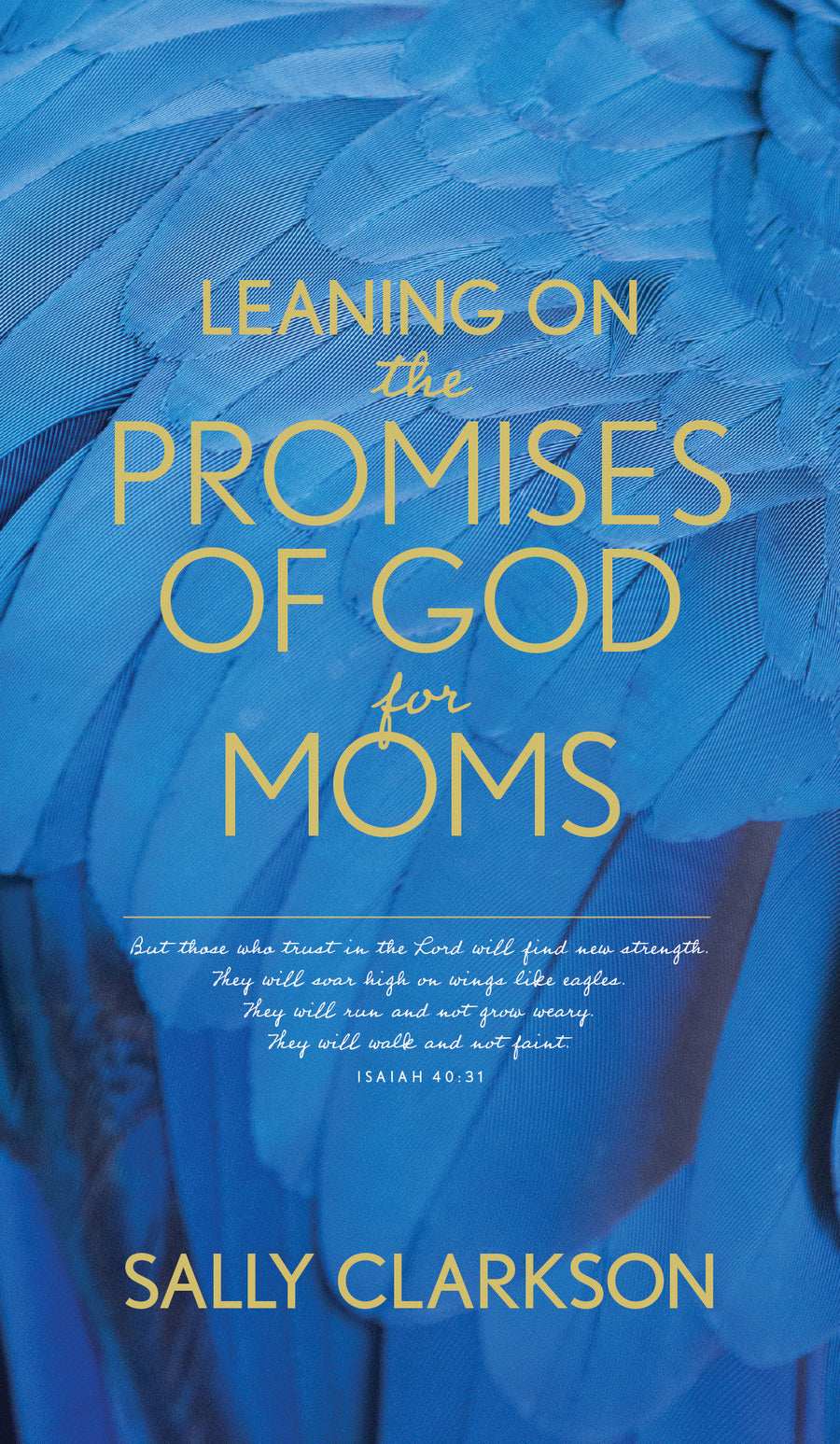 Leaning on the Promises of God for Moms - Re-vived