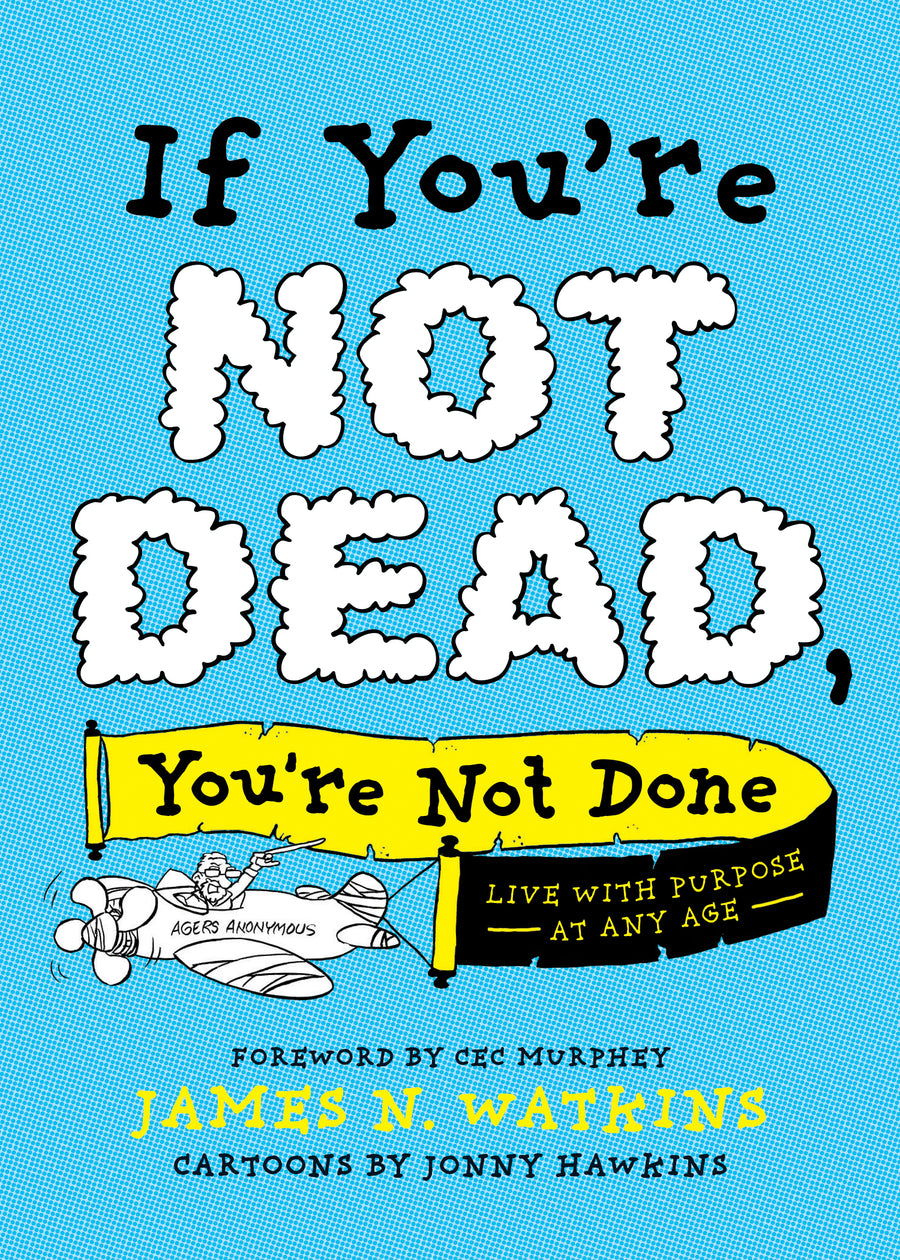 If You're Not Dead, You're Not Done - Re-vived