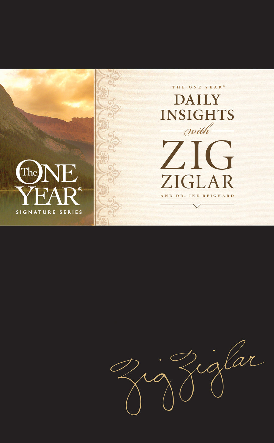 The One Year Daily Insights with Zig Ziglar - Re-vived