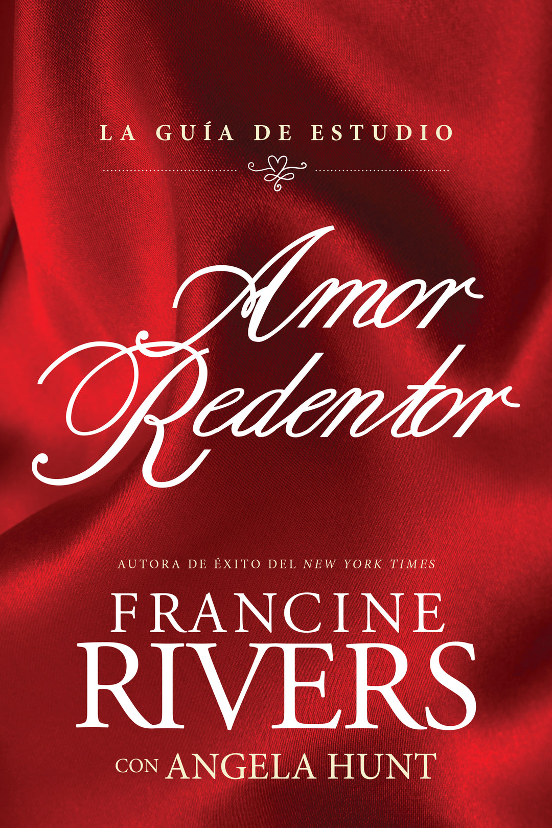 Amor redentor: La guía de estudio - Re-vived