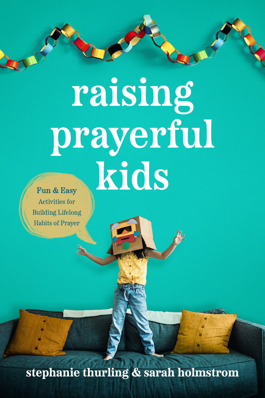Raising Prayerful Kids - Re-vived