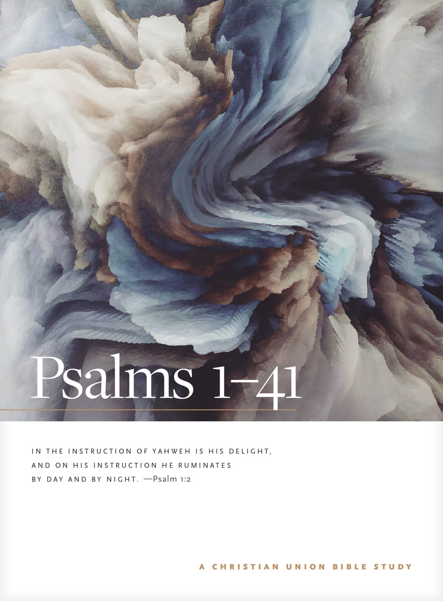 Psalms 1--41: A Christian Union Bible Study - Re-vived