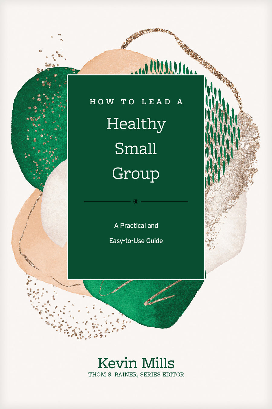 How to Lead a Healthy Small Group - Re-vived