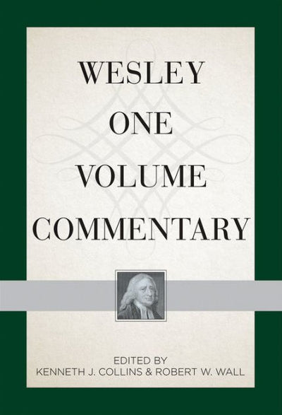 Wesley One Volume Commentary - Re-vived