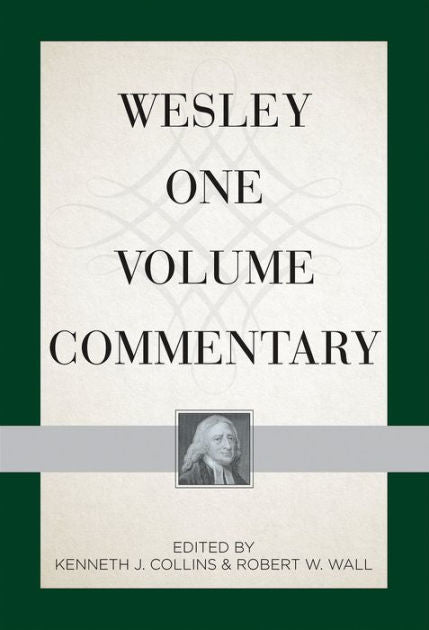 Wesley One Volume Commentary - Re-vived