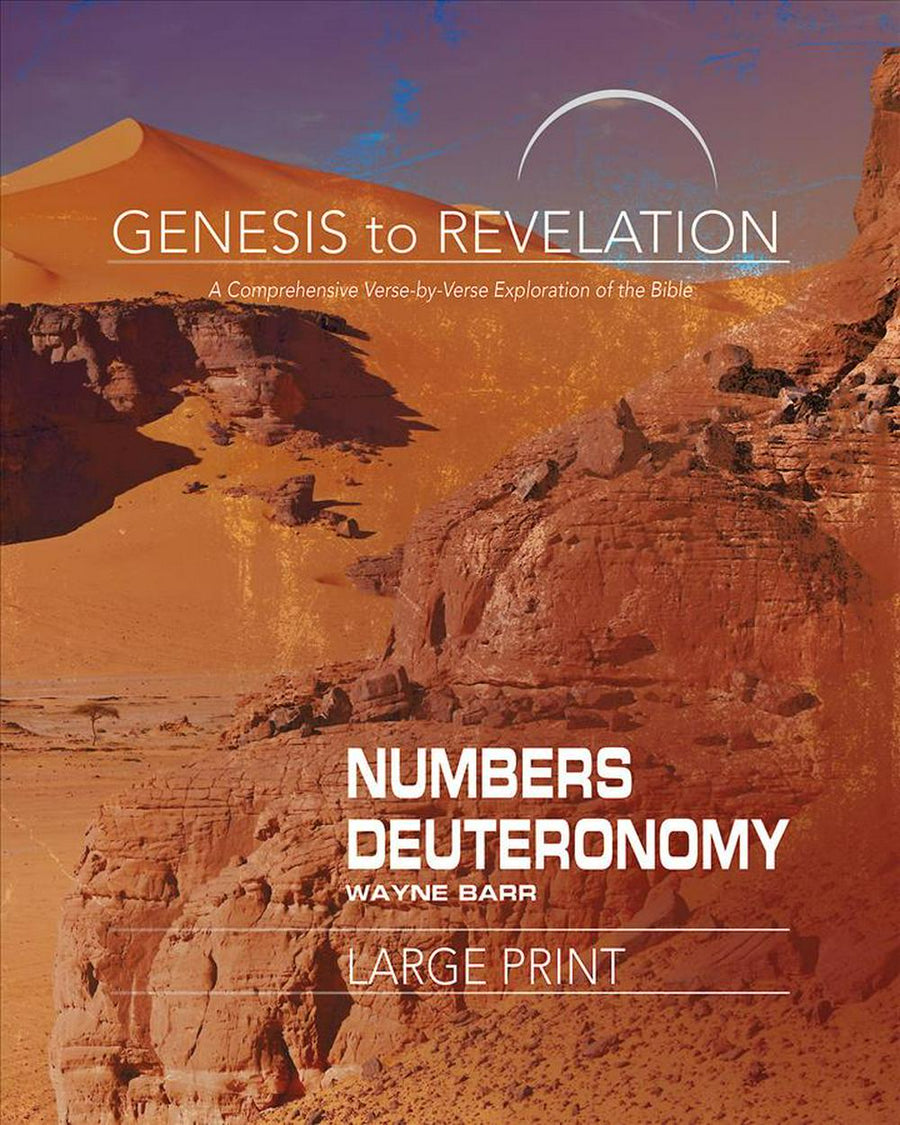 Genesis to Revelation: Numbers, Deuteronomy Participant Book - Re-vived