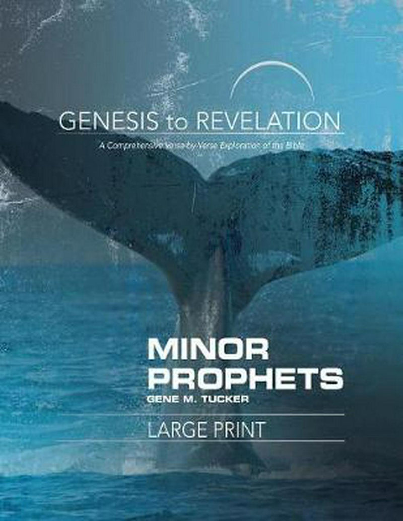 Genesis to Revelation: Minor Prophets Participant Book Large