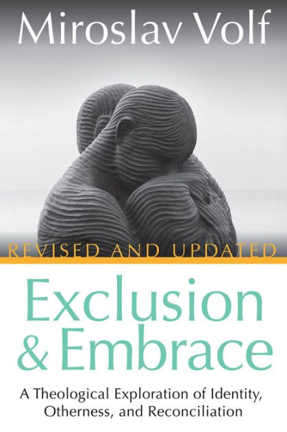 Exclusion and Embrace - Re-vived