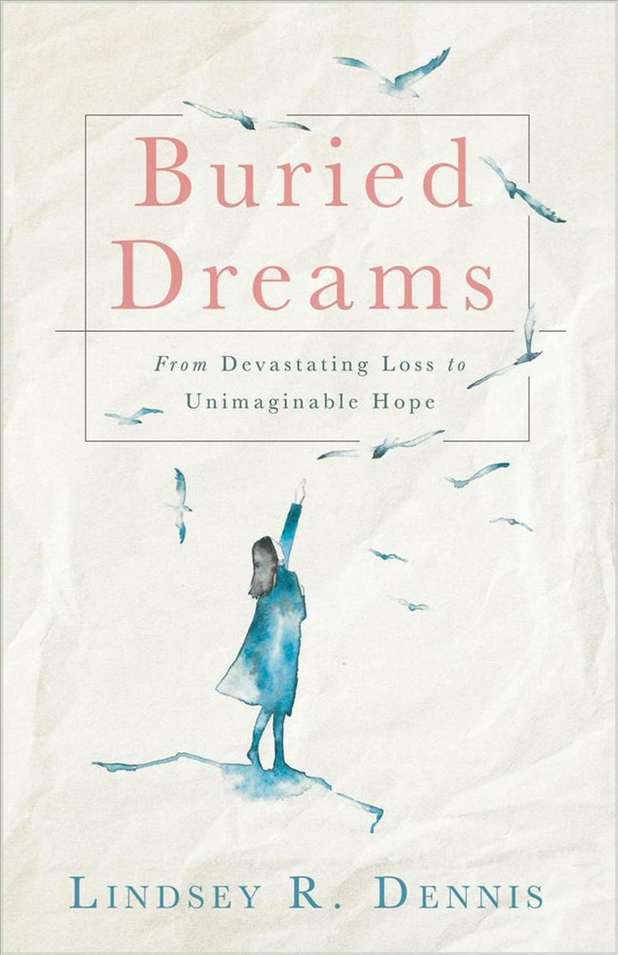 Buried Dreams - Re-vived