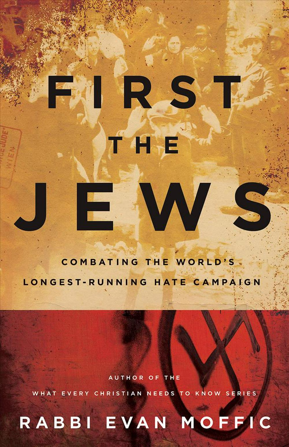 First the Jews - Re-vived
