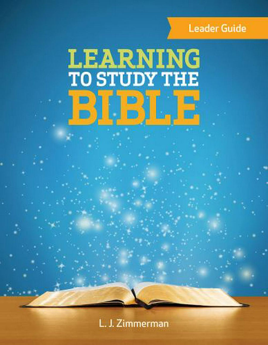 Learning to Study the Bible Leader Guide - Re-vived