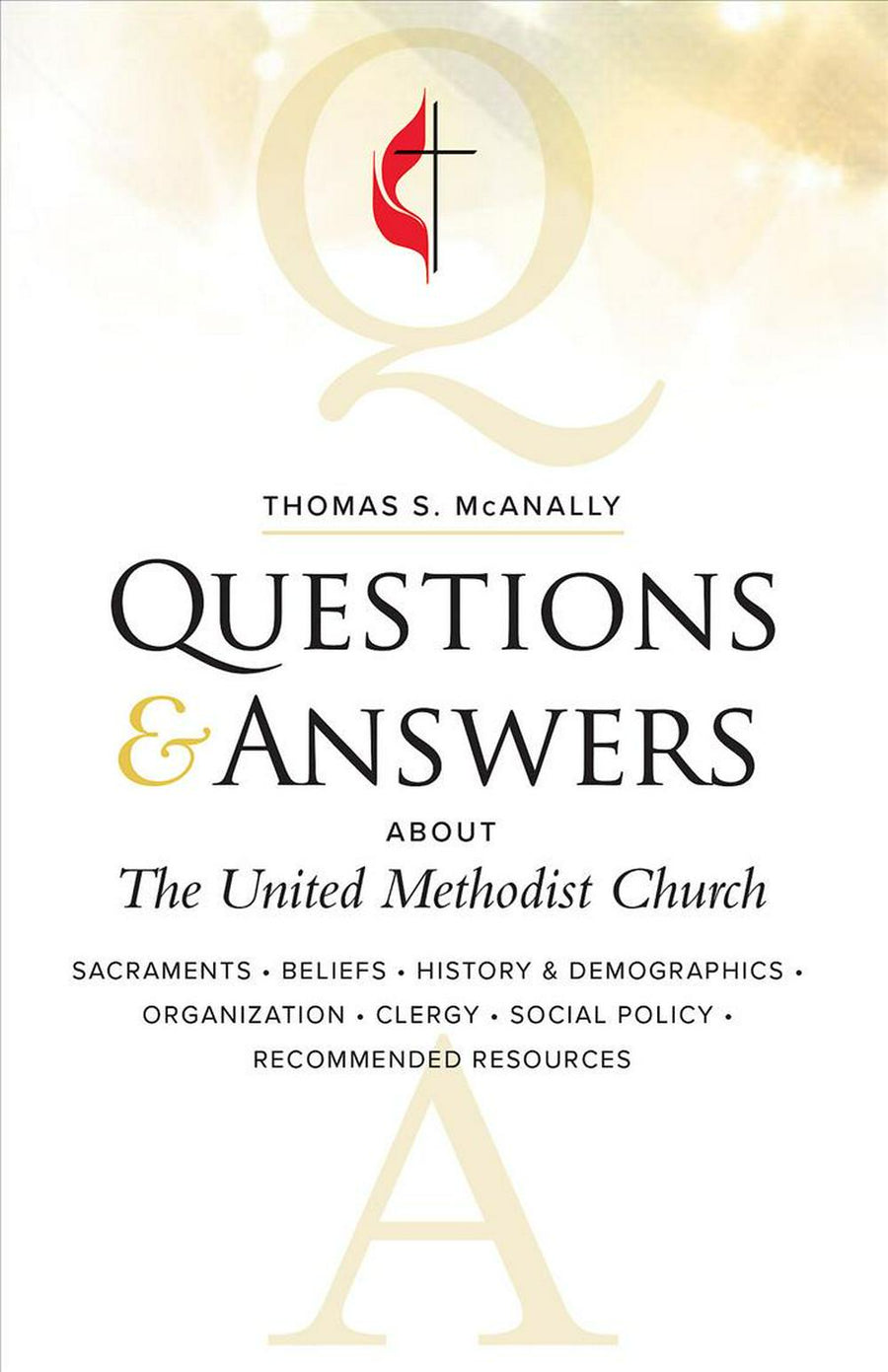 Questions and Answers About the United Methodist Church - Re-vived