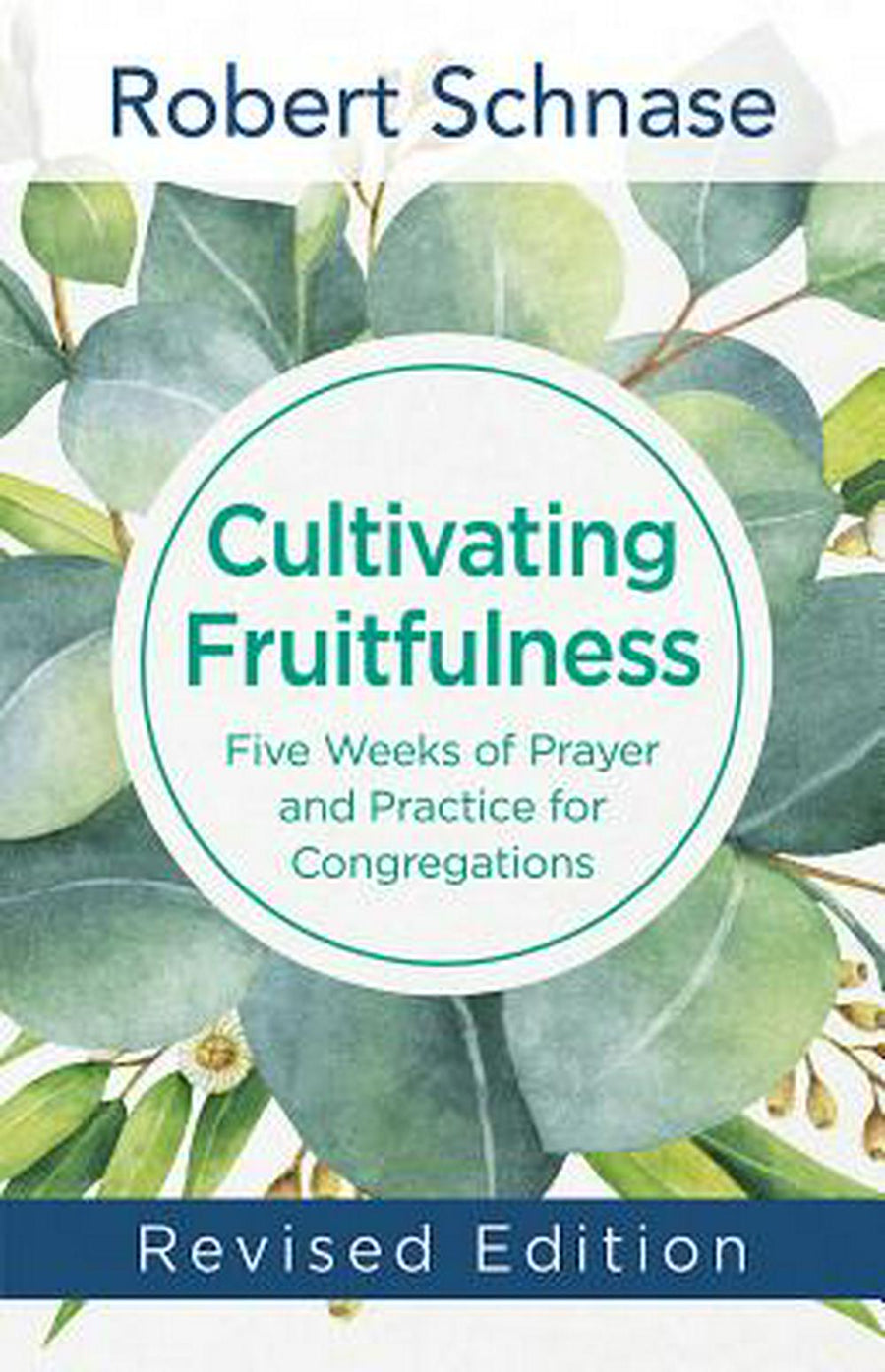 Cultivating Fruitfulness Revised Edition - Re-vived