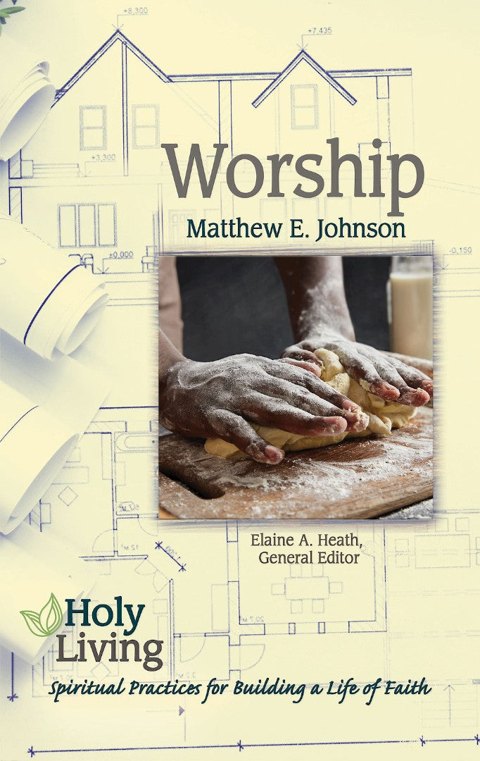 Holy Living: Worship - Re-vived