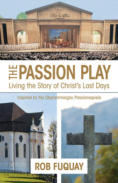 The Passion Play - Re-vived