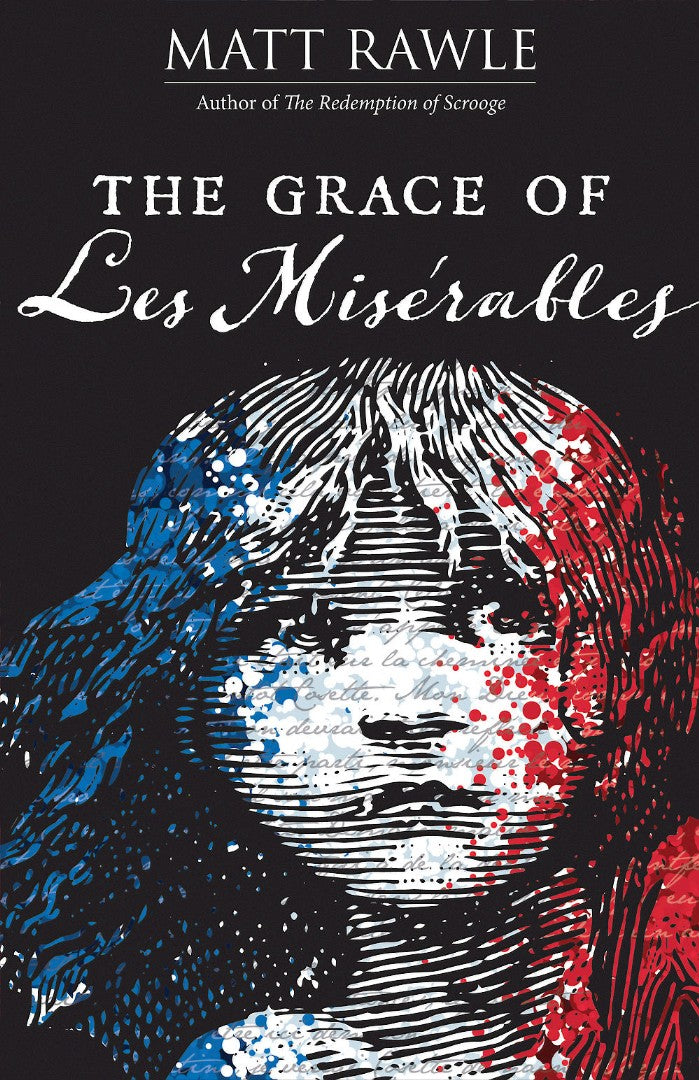 The Grace of Les Miserables Paperback