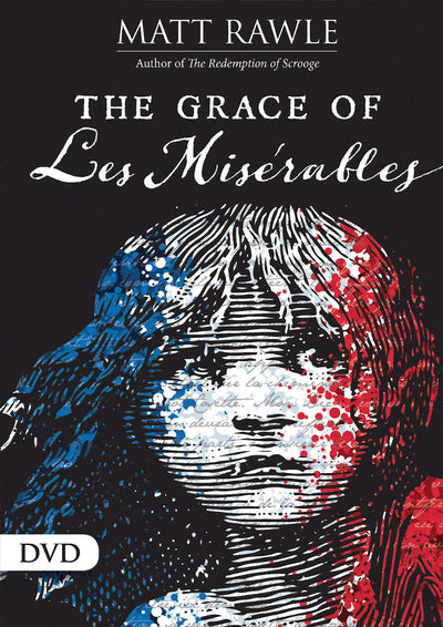 The Grace of Les Miserables DVD - Re-vived