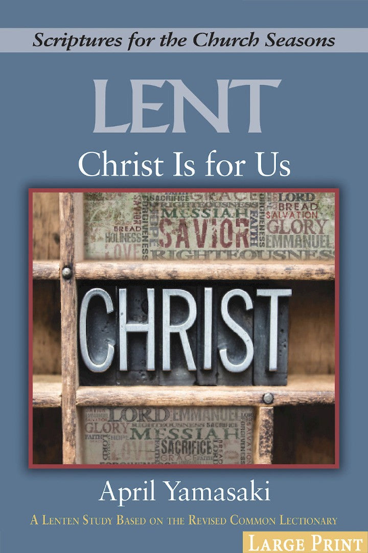 Christ Is for Us - [Large Print]