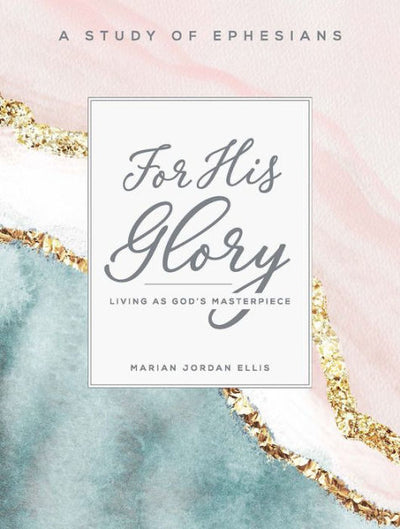 For His Glory Participant Workbook - Re-vived