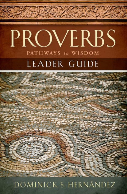 Proverbs Leader Guide