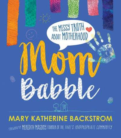 Mom Babble - Re-vived