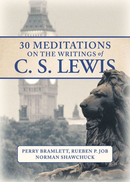 30 Meditations on the Writings of C.S. Lewis - Re-vived