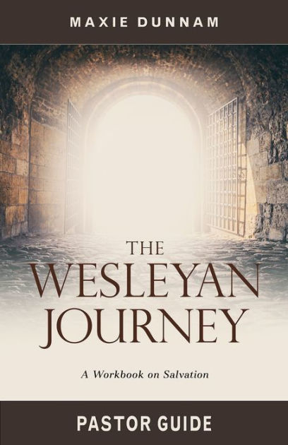 The Wesleyan Journey Pastor Guide