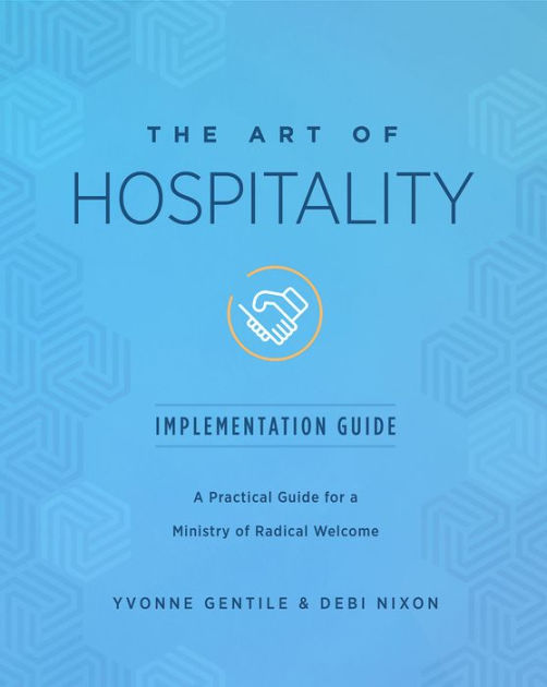 The Art of Hospitality Implementation Guide - Re-vived